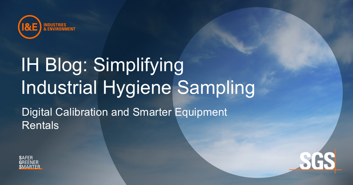 Simplifying Industrial Hygiene Sampling