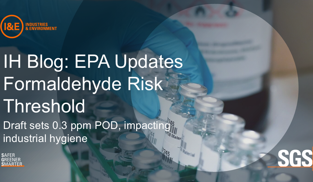 EPA Proposes New Threshold for Formaldehyde Risk